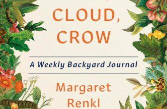 nature-gazing with margaret renkl (win her latest book!)